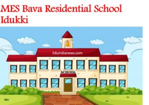 MES Bava Residential School Idukki