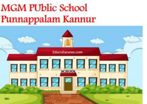 MGM Public School Punnappalam Kannur