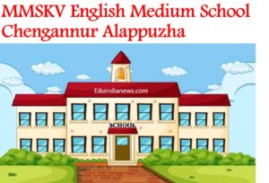 MMSKV English Medium School Chengannur Alappuzha