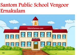 Santom Public School Vengoor Ernakulam