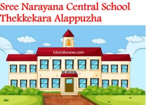 Sree Narayana Central School Thekkekara Alappuzha