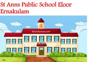 St Anns Public School Eloor Ernakulam