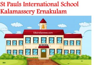 St Pauls International School Kalamassery Ernakulam