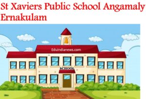 St Xaviers Public School Angamaly Ernakulam