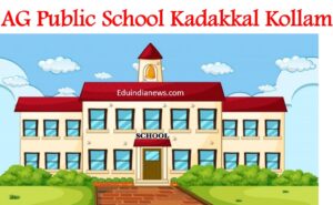 AG Public School Kadakkal Kollam