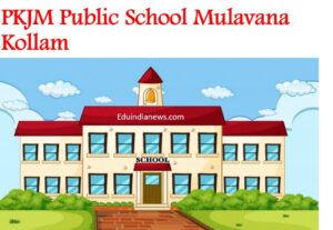 PKJM Public School Mulavana Kollam