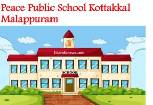 Peace Public School Kottakkal Malappuram