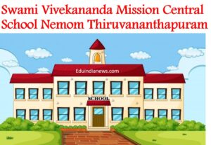 Swami Vivekananda Mission Central School Nemom Thiruvananthapuram