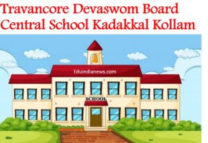 Travancore Devaswom Board Central School Kadakkal Kollam