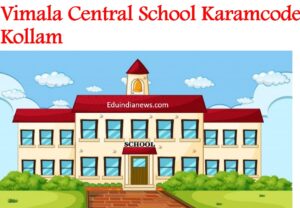 Vimala Central School Karamcode Kollam