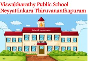 Viswabharathy Public School Neyyattinkara Thiruvananthapuram