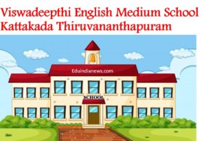 Viswadeepthi English Medium School Kattakada Thiruvananthapuram