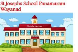 St Josephs School Panamaram Wayanad