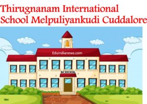 Thirugnanam International School Melpuliyankudi Cuddalore