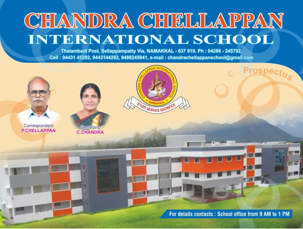 Chandra Chellappan International School Namakkal