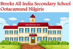 Breeks All India Secondary School Ootacamund Nilgiris