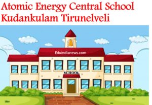 Atomic Energy Central School Kudankulam Tirunelveli