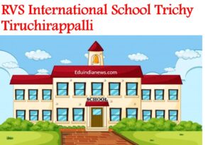 RVS International School Trichy Tiruchirappalli