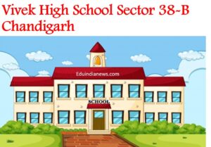 Vivek High School Sector 38-B Chandigarh