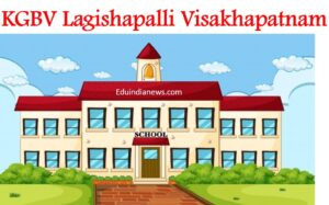 KGBV Lagishapalli Visakhapatnam