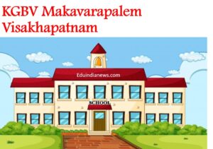 KGBV Makavarapalem Visakhapatnam