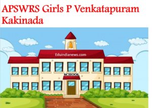 APSWRS Girls P Venkatapuram Kakinada