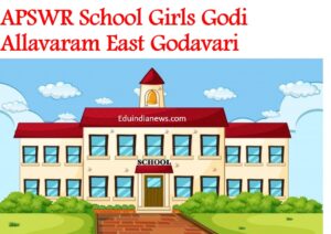 APSWR School Girls Godi Allavaram East Godavari