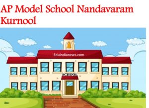 AP Model School Nandavaram Kurnool