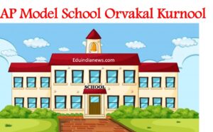 AP Model School Orvakal Kurnool