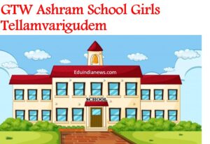 GTW Ashram School Girls Tellamvarigudem