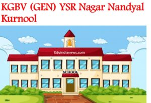 KGBV (GEN) YSR Nagar Nandyal Kurnool