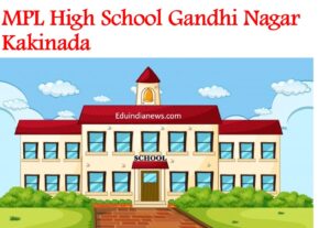 MPL High School Gandhi Nagar Kakinada