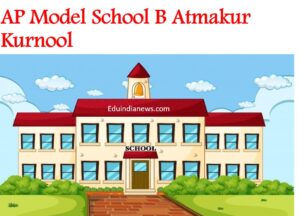 AP Model School B Atmakur Kurnool