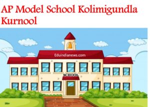 AP Model School Kolimigundla Kurnool