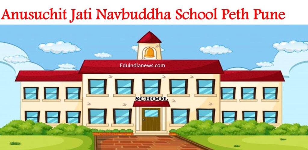 Anusuchit Jati Navbuddha School Peth Pune