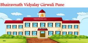 Bhairavnath Vidyalay Girwali Pune