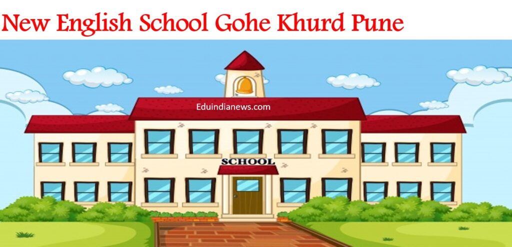 New English School Gohe Khurd Pune