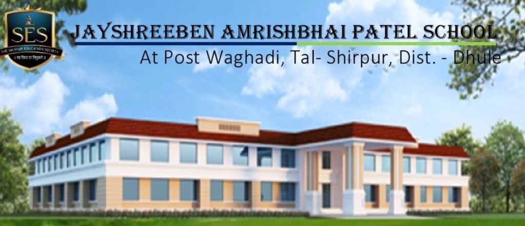 Jayshreeben Amrishbhai Patel School Waghadi Dhule