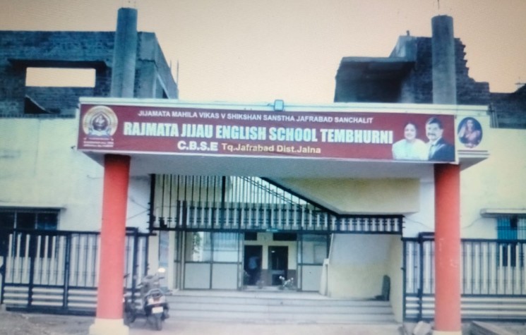 Rajmata Jijau English School Tembhurni Jalna
