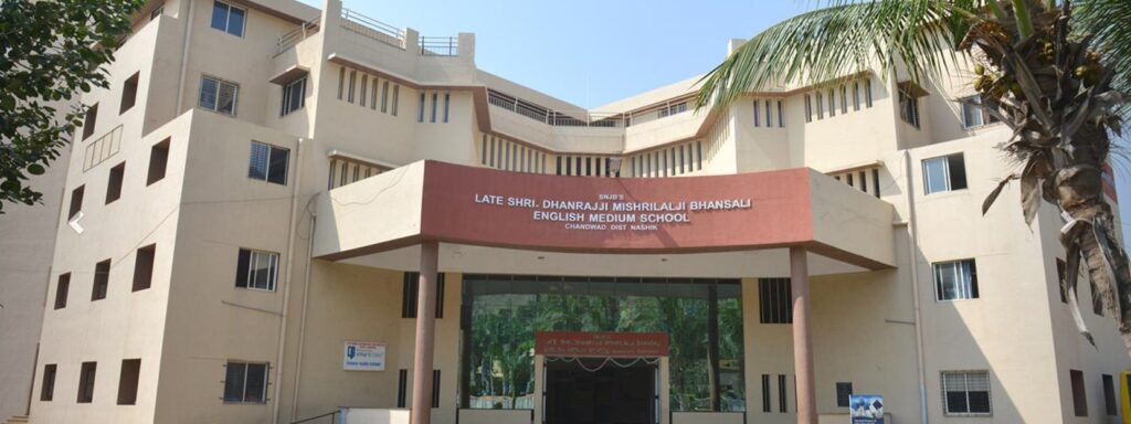 SNJB's Late Shri Dhanrajji Mishrilalji Bhansali English Medium School Nashik