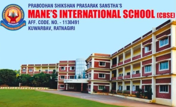 Mane's International School Kuwarbav Ratnagiri