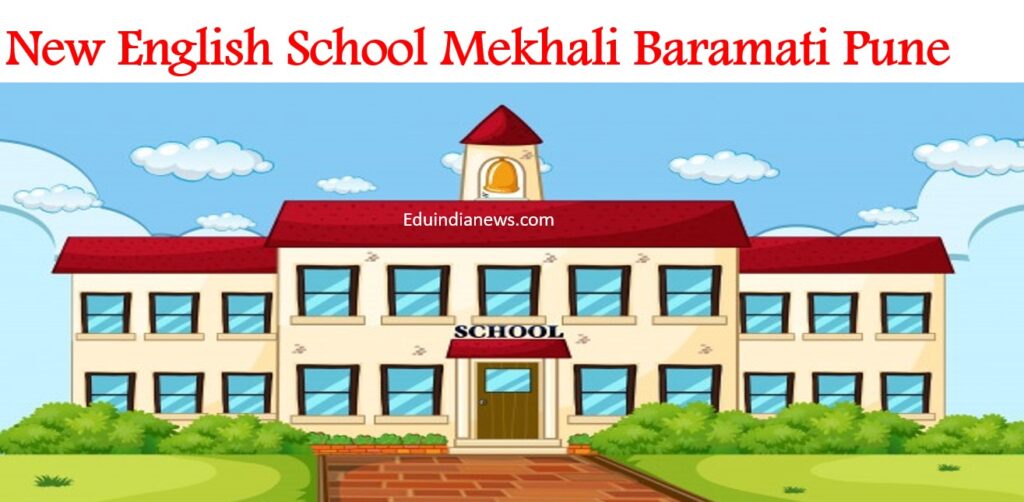 New English School Mekhali Baramati Pune